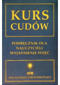 Kurs Cudów Tom 1 do 3