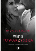 Mroczna strona miłości Tom 3 Wierna towarzyszka