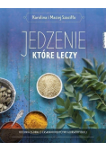 Jedzenie, które leczy