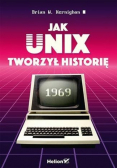 Jak Unix tworzył historię