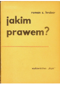 Jakim prawem?