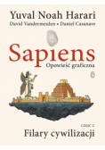 Sapiens Opowieść graficzna Tom 2 Filary cywilizacji