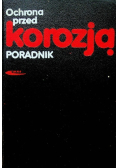 Ochrona przed korozją poradnik