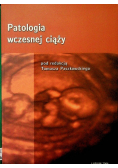 Patologia wczesnej ciąży