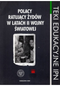 Polacy ratujący Żydów w latach II wojny światowej
