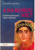 A na końcu nic?