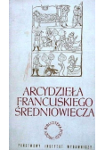 Arcydzieła francuskiego średniowiecza