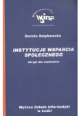 Instytucje wsparcia społecznego