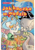 Gigant poleca Tom 31 Jak kaczka w wodzie