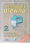 Technologia drewna Tom 2