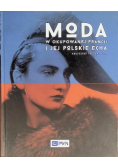 Moda w okupowanej Francji i jej polskie echa