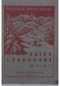 Tatry i Zakopane w zimie, 1946r