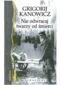 Nie odwracaj twarzy od śmierci