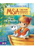 Misia i jej mali pacjenci Wyjazd na Mazury