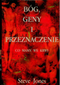 Bóg geny i przeznaczenie co mamy we krwi
