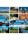 Rybnik na szlaku