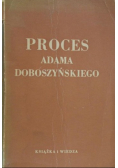Proces Adama Doboszyńskiego 1949 r.