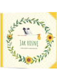 Jak rosnę
