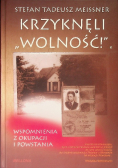 Krzyknęli wolność