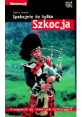 Spokojnie to tylko Szkocja
