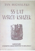55 lat wśród książek 1950 r.