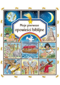 Moje pierwsze opowieści biblijne