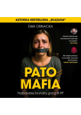Pato mafia najbardziej brutalny gang III RP