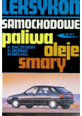 Leksykon samochodowe paliwa oleje smary
