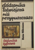 Elektronika łatwiejsza niż przypuszczasz Technika cyfrowa