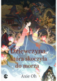 Dziewczyna która skoczyła do morza