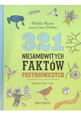 321 niesamowitych faktów przyrodniczych