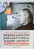 Przewodnik inteligentnego snoba według F Starowieyskiego