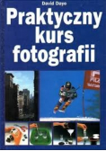 Praktyczny kurs fotografii