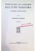 Przyczynki do historyi Kultury Krakowa  1912 r
