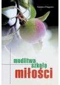 Modlitwa szkołą miłości