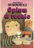 Opium w rosole