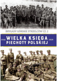 Wielka Księga Piechoty Polskiej Tom 52 Część 2