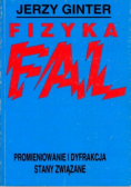 Fizyka Promieniowanie i dyfrakcja stany związane