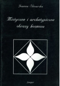 Historyczne i archetypiczne obraxzy kosmosu