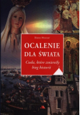 Ocalenie dla świata Cuda które zmieniły bieg historii