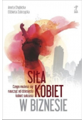 Siła kobiet w biznesie