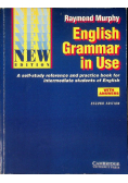 English Grammar in Use  A self-study reference and practice book for intermediate students of English
