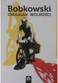 Chuligan wolności
