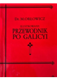 Ilustrowany Przewodnik po Galicyi