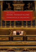 Pieśni i piosenki patriotyczne Harmonizacje organowe