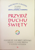Przyjdź Duchu Święty