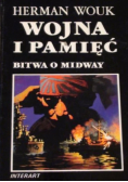 Wojna i pamięć  Bitwa o Midway