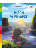 Akademia mądrego dziecka. Miron w pułapce