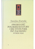 Swoistość polskiej kultury i jej stosunek do zachodu