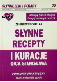 Słynne recepty i kuracje ojca Stanisława Tom 28